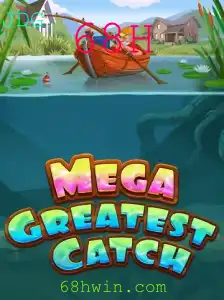 Explorando o Fascinante Mundo de MegaGreatestCatch: Uma Viagem ao Cenário de 68H